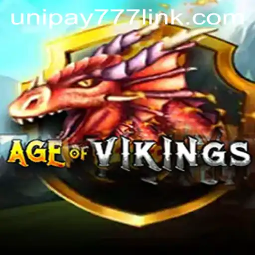 Discover the Thrilling World of 'AgeofViking' and UNIPAY 777