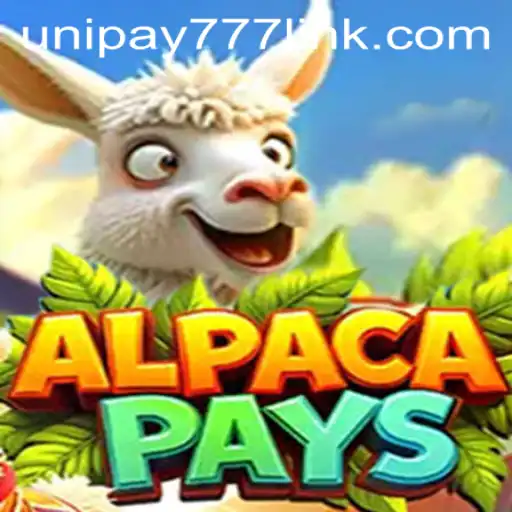 Exploring the Exciting World of AlpacaPays: Your Guide to UNIPAY 777