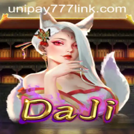 Exploring DaJi: The Enchanting World of UNIPAY 777