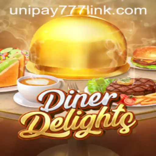 Explore the Thrills of DinerDelights with UNIPAY 777