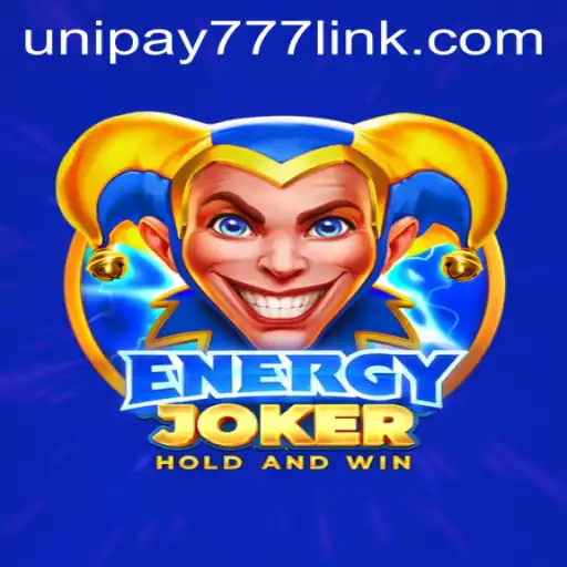 Unleashing the Thrills of EnergyJoker: The Ultimate UNIPAY 777 Experience