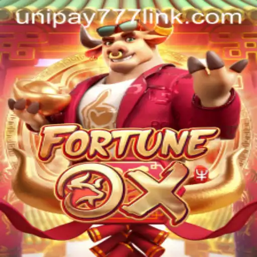 Exploring FortuneOx and the Exciting World of UNIPAY 777