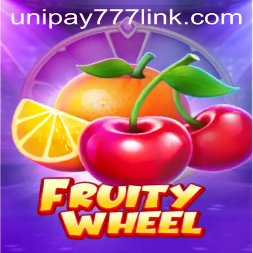 Exploring the Exciting World of FruityWheel and UNIPAY 777