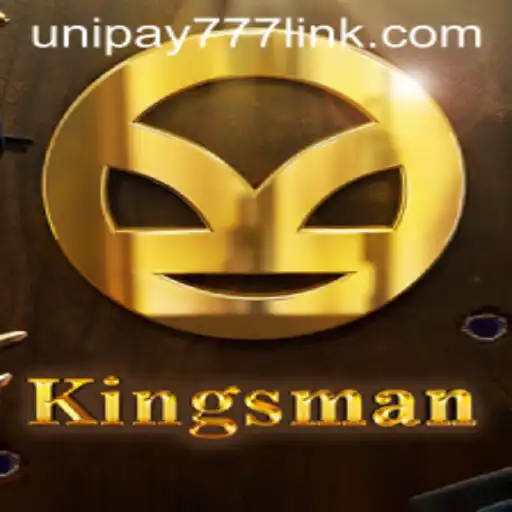 Exploring the World of Kingsman: A Dive into UNIPAY 777