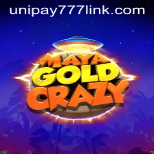 Unveiling the Thrills of MayaGoldCrazy and UNIPAY 777