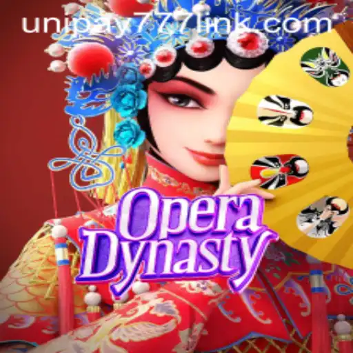 OperaDynasty: A Modern Gaming Experience with UNIPAY 777