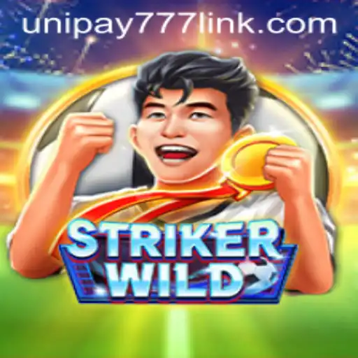StrikerWILD: A Dynamic Gaming Experience with UNIPAY 777